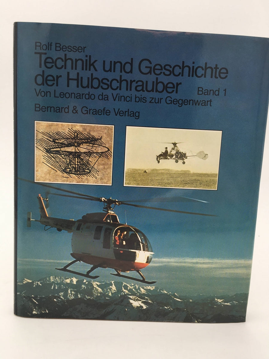 Technik und Geschichte der Hubschrauber Band 2