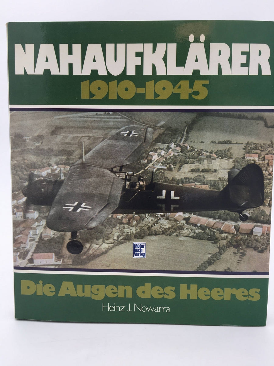 Nahaufklärer 1910-1945 Die Augen des Heeres