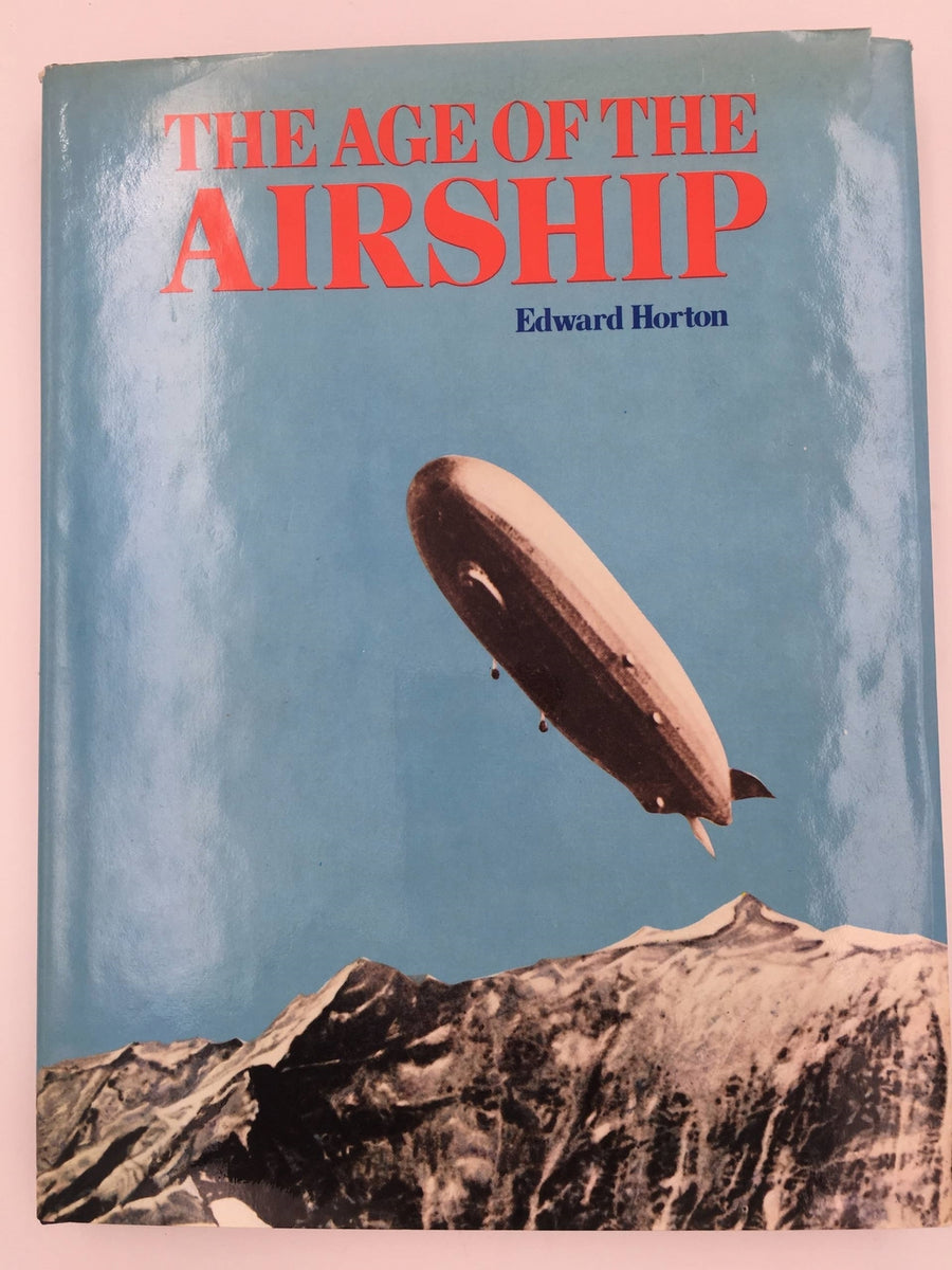 THE AGE OF THE AIRSHIP