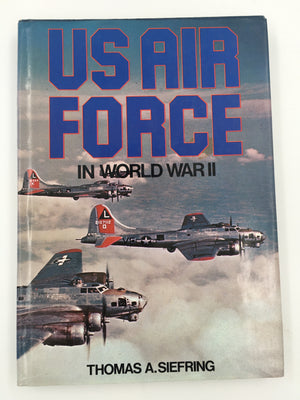 US AIR FORCE IN WORLD WAR II