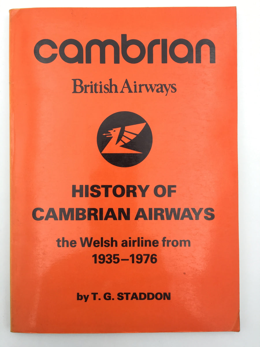 HISTORY OF CAMBRIAN AIRWAYS the Welsh airline from 1935-1976