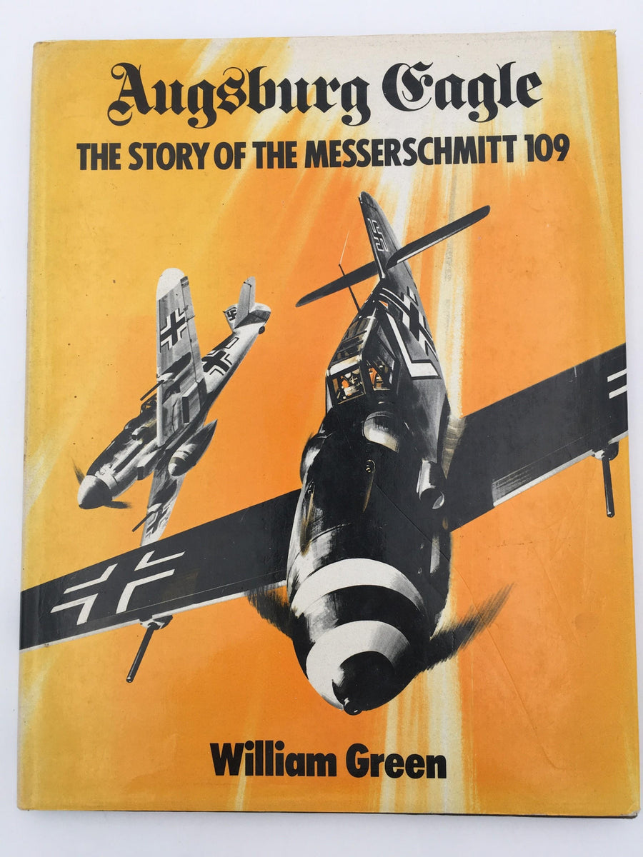 Augsburg Eagle, THE STORY OF THE MESSERSCHMITT 109