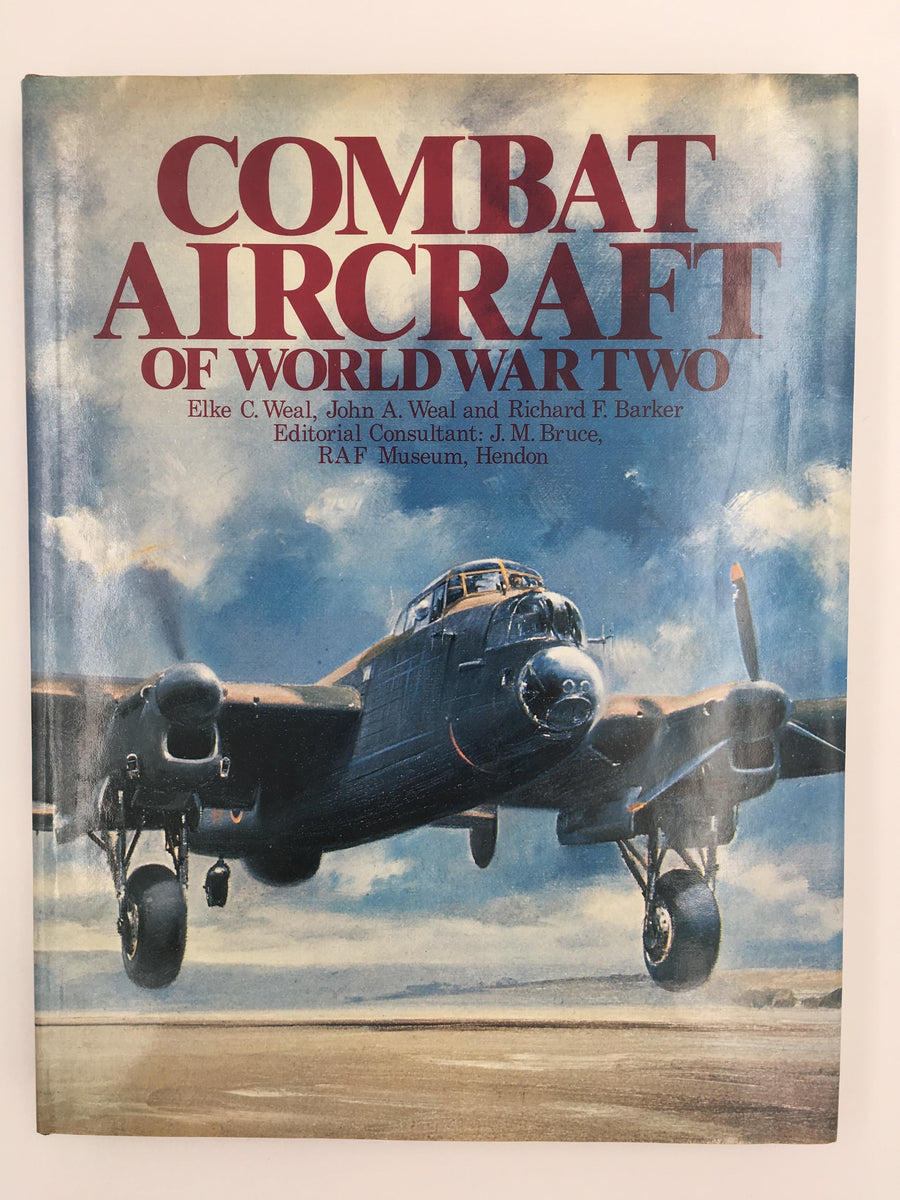 COMBAT AIRCRAFT OF WORLD WAR TWO