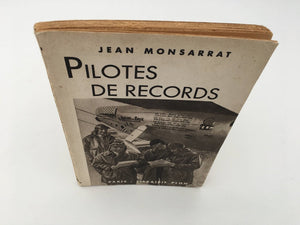 PILOTES DE RECORDS