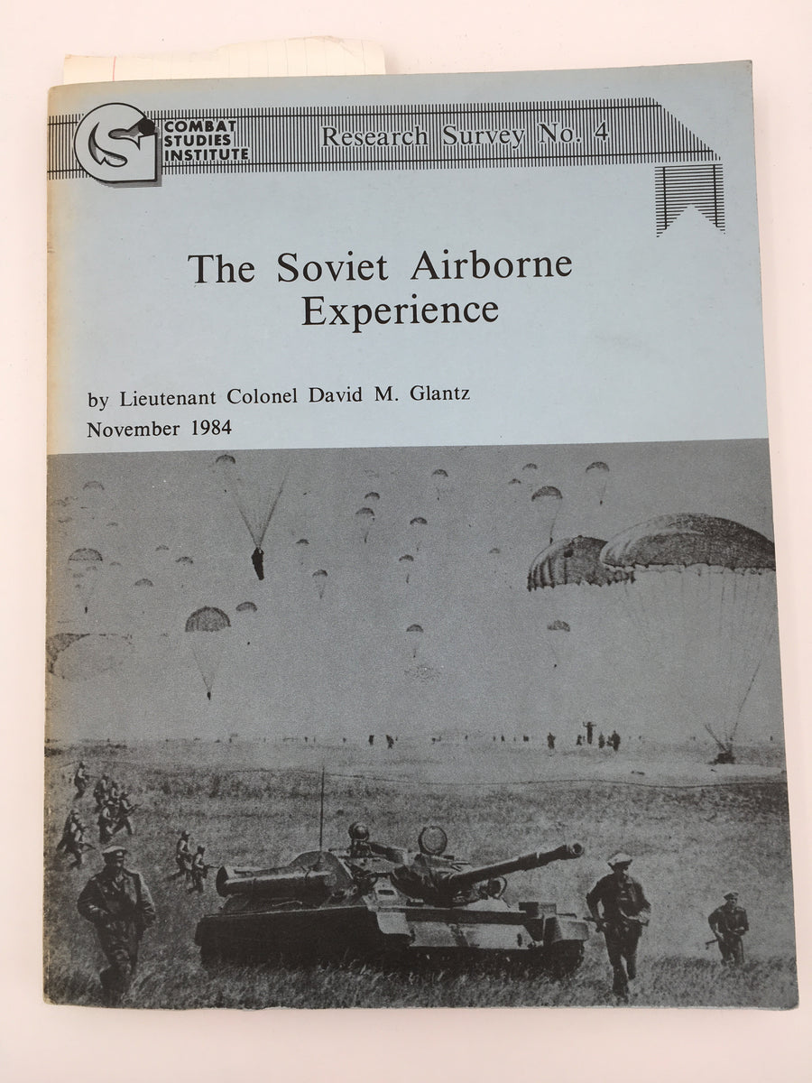 Research Survey No. 4 : The Soviet Airborne Experience