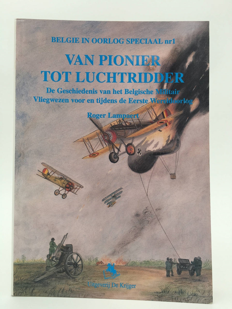 Van Pionnier tot Luchtridder