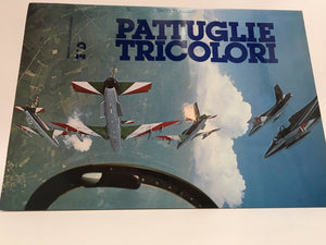 Pattuglie Tricolori 1928-1983