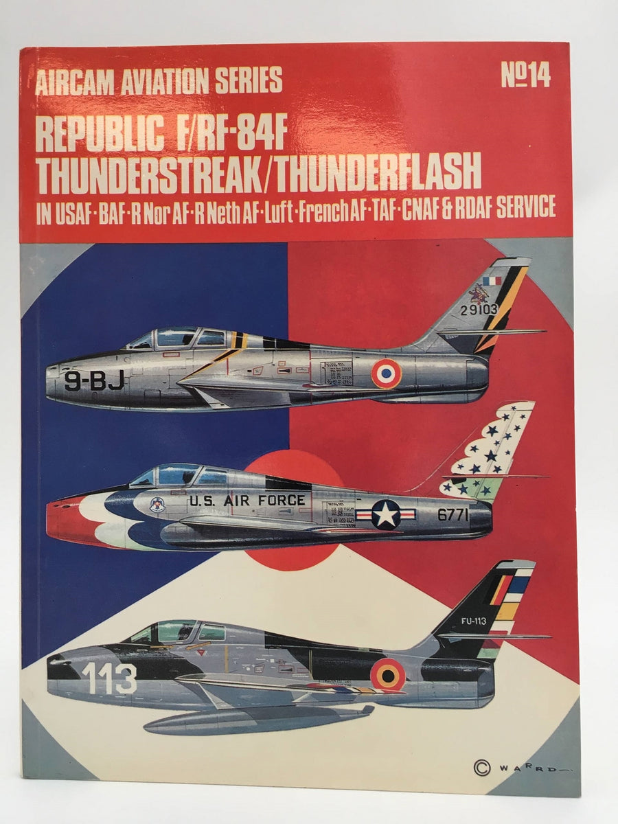 No.14 - Republic F/RF-84F Thunderstreak/Thunderflash